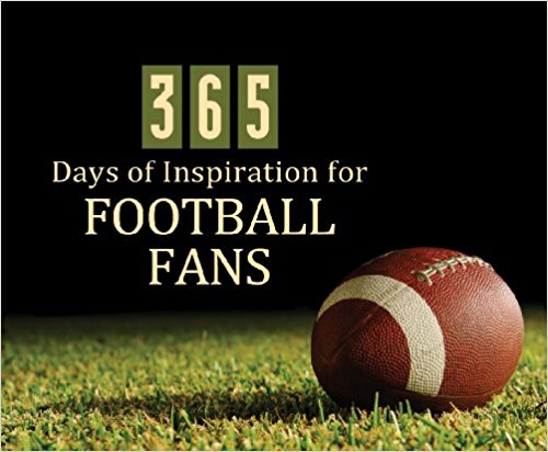 365 Days of Inspiration for Football Fans (365 Perpetual Calendars) PB - Barbour